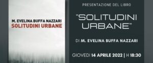 Solitudini urbane, il libro di M. Evelina Buffa Nazzari