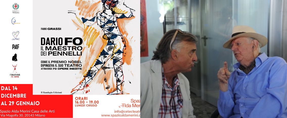 “Dario Fo, il Maestro dei Pennelli”, la mostra d’arte allo Spazio Alda Merini