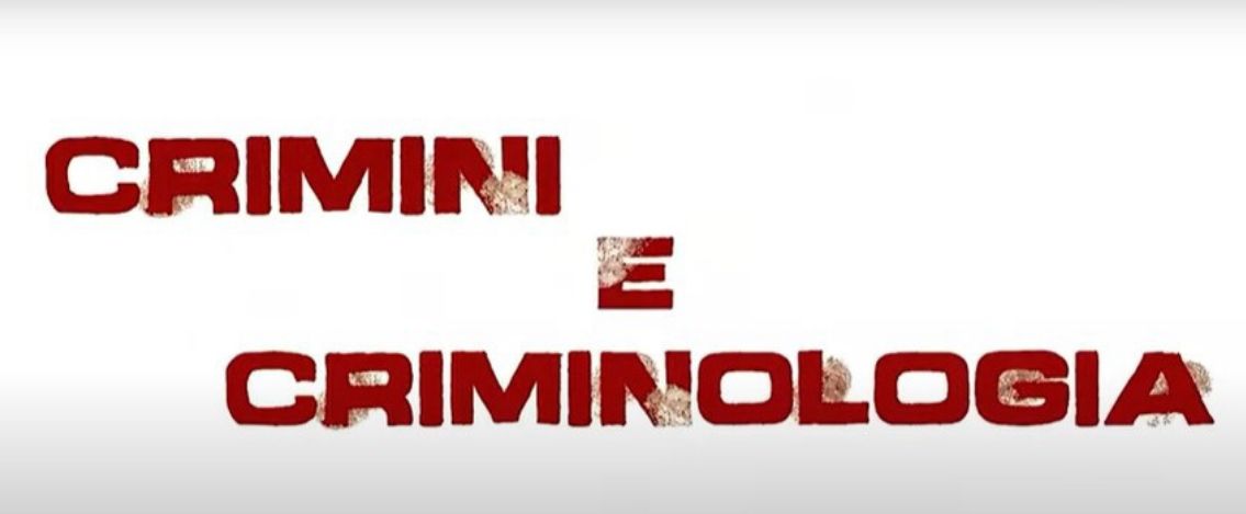 “Crimini e Criminologia”, le anticipazioni della prossima puntata