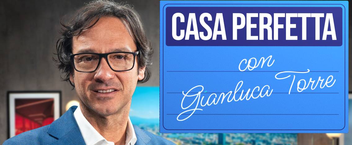 Gianluca Torre conduce “Casa Perfetta”, il primo podcast dedicato alla casa